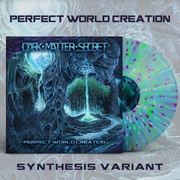 DARK MATTER SECRET - Perfect World Creation 12" - The Artisan Era
