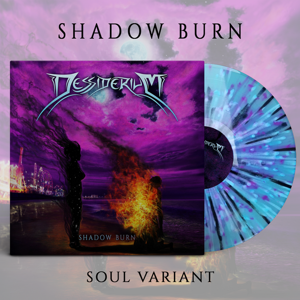DESSIDERIUM - Shadow Burn 12" [Soul Variant] *PRE-ORDER* - The Artisan Era